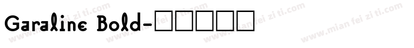 Garaline Bold字体转换